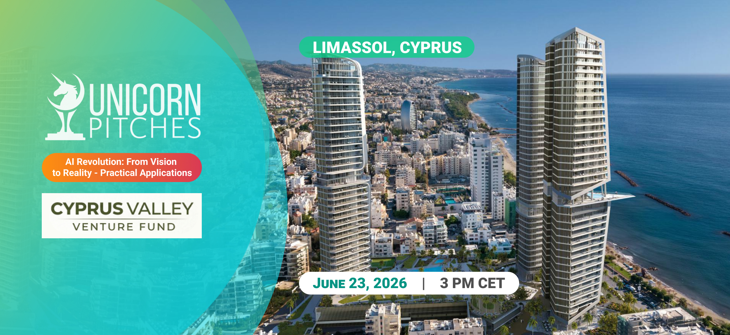 Unicorn Pitches Limassol, Cyprus — Cyprus Valley Venture Fund · June 23, 2026